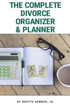 Paperback The Complete Divorce Organizer & Planner Book