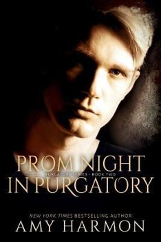 Paperback Prom Night in Purgatory: Purgatory Series - Book Two Book