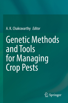 Paperback Genetic Methods and Tools for Managing Crop Pests Book