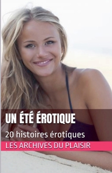 Paperback Un été érotique [French] Book