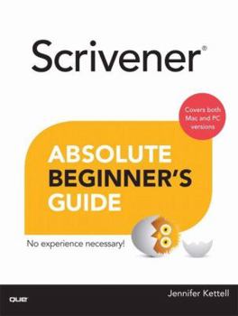 Paperback Scrivener Absolute Beginner's Guide Book