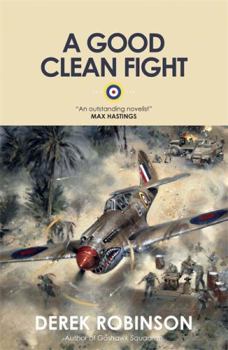 A Good Clean Fight - Book #2 of the RAF