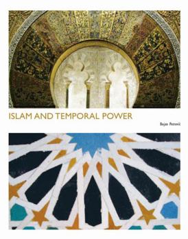 Paperback Islam and Temporal Power Book