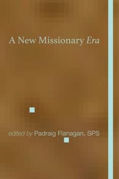 Paperback A New Missionary Era Book