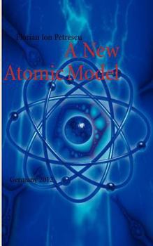 Paperback A New Atomic Model: Germany 2012 Book