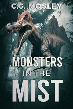 Monsters in the Mist - Book #2 of the Island in the Mist