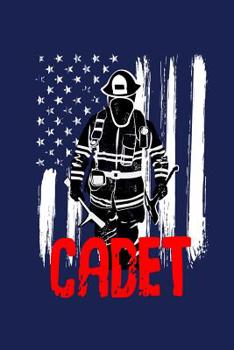 Paperback Cadet: A Notebook for a Rookie Firefighter Book