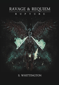 Paperback Ravage and Requiem: Rupture Book