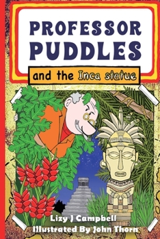 Paperback Professor Puddles and the Inca Statue Book