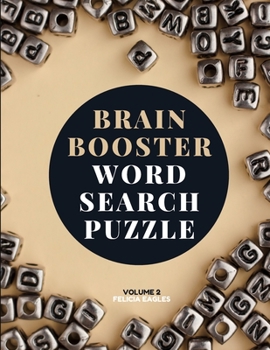 Brain Booster Word Search Puzzle Book for Seniors Volume 2: Large Puzzle Book with 100 Word Search Puzzles for Adults and Seniors to Boost Brain Activity and Have Fun