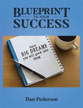 Paperback Blueprint to Your Success Book