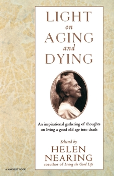 Paperback Light on Aging and Dying: Wise Words [Large Print] Book