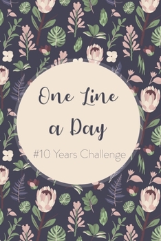 One Line a Day: #10 Years Challenge
