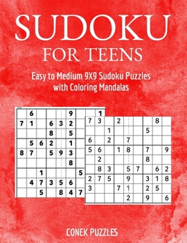 Paperback Sudoku For Teens: Easy To Medium 9X9 Sudoku Puzzles With Coloring Mandalas [Large Print] Book