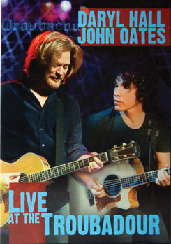 Daryl Hall & John Oates- Live at the Troubadour