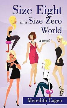 Paperback Size Eight in a Size Zero World Book
