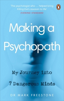 Paperback Making A Psychopath Book