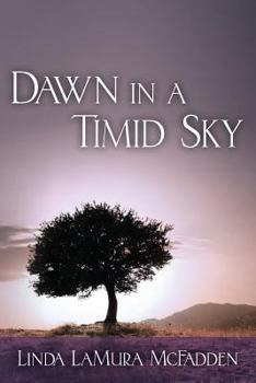 Paperback Dawn in a Timid Sky Book