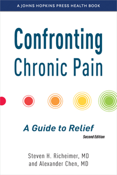 Paperback Confronting Chronic Pain: A Guide to Relief Book