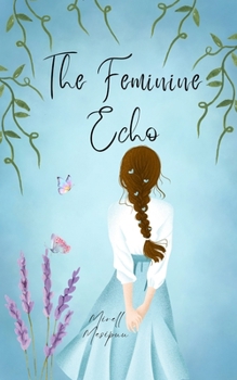 Paperback The Feminine Echo Book