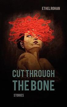 Paperback Cut Through the Bone Book