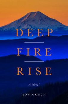 Paperback Deep Fire Rise Book