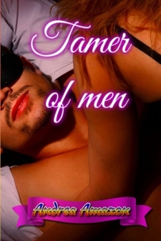 Tamer of men