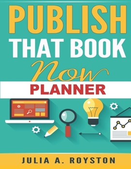 Paperback Publish That Book Now Planner Book