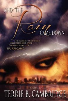 Paperback And The Rain Came Down Book
