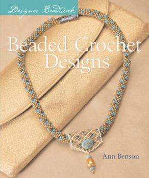 Paperback Designer Beadwork: Beaded Crochet Designs Book
