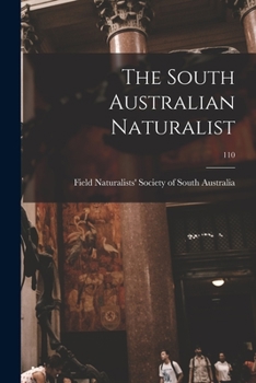 Paperback The South Australian Naturalist; 110 Book