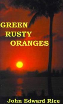 Paperback Green Rusty Oranges Book