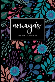 Paperback Amaya's Dream Journal - Cute Personalized Dream Diary Notebook Book