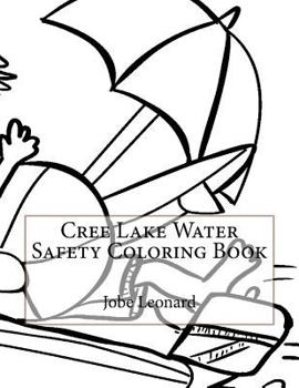 Paperback Cree Lake Water Safety Coloring Book