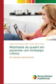 Paperback Mobilidade do quadril em pacientes com lombalgia crônica [Portuguese] Book