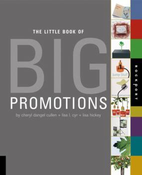 Paperback The Little Book of Big Promotions Book