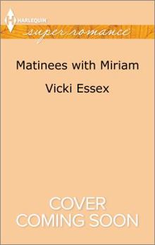 Mass Market Paperback Matinees with Miriam Book