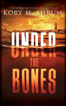 Paperback Under the Bones: A Lou Thorne Thriller Book