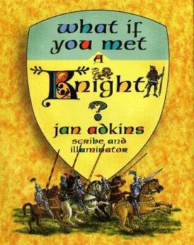 Hardcover What If You Met a Knight? Book