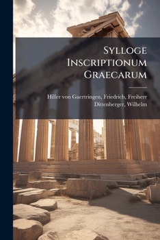 Paperback Sylloge Inscriptionum Graecarum [Latin] Book