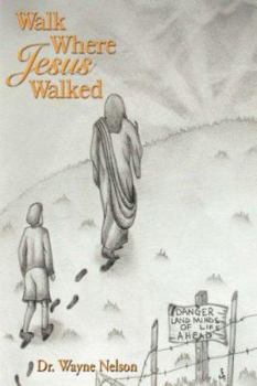 Paperback Walk Where Jesus Walked Book