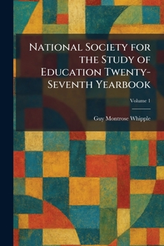 National Society for the Study of Education Twenty-Seventh Yearbook
