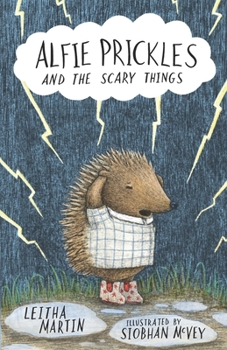 Paperback Alfie Prickles and the Scary Things Book