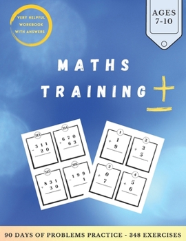 Paperback Maths Training: Mathematics Addition and Subtraction Book, Ages 7-10 Years Old, Practice 90 Days of Speed Drills, 348 Exercises With A Book