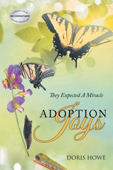 Paperback Adoption Joys: They Expected A Miracle [Large Print] Book