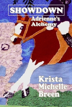 Showdown - Adrienne's Alchemy