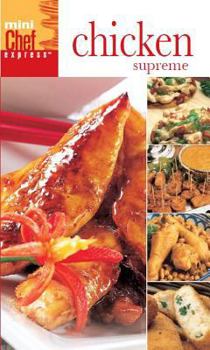 Paperback Chicken Supreme (Mini Chef Express) Book