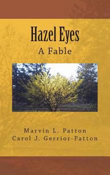 Paperback Hazel Eyes - A Fable Book
