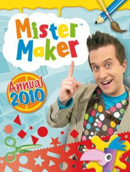 Hardcover "Mister Maker" Annual 2010 Book