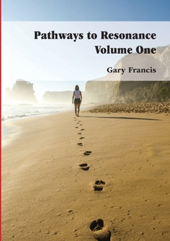 Paperback Pathways To Resonance Volume One Full Colour Version Book